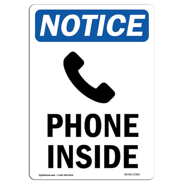 Safety Sign, OSHA Notice, 5" Height, Phone Inside Sign With Symbol, Portrait, 10PK